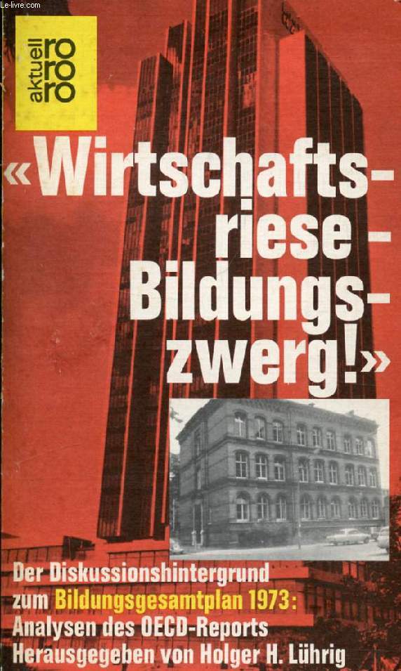 'WIRTSCHAFTSRIESE - BILDUNGSWERG'