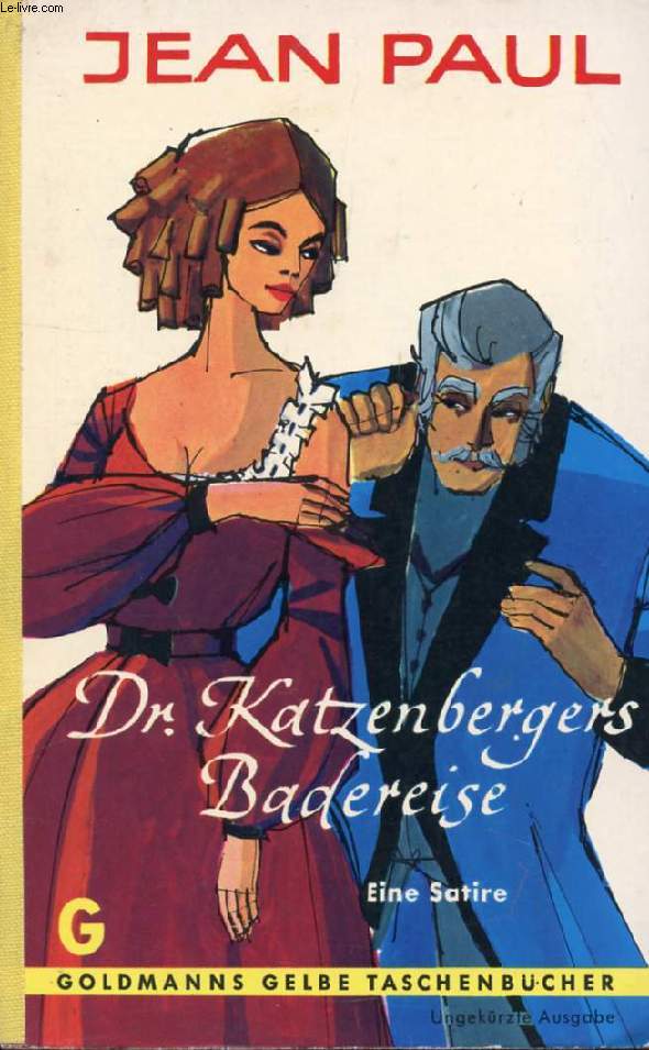 Dr. KATZENBERGERS BADEREISE, Eine Satire