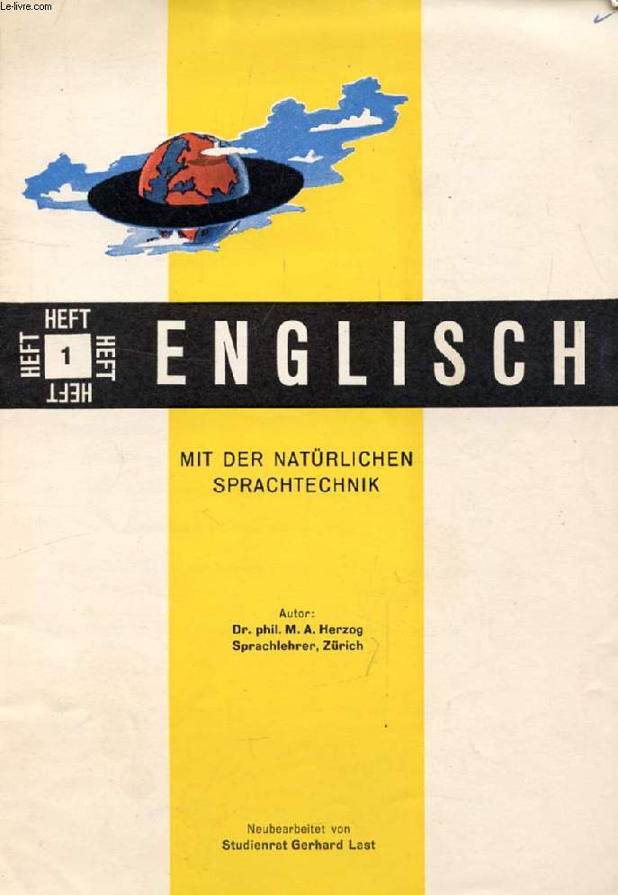 ENGLISCH, MIT DER NATRLICHEN SPRACHTECHNIK, HEFT 1-10