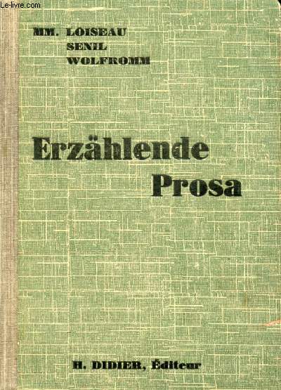 ERZHLENDE PROSA, CLASSES SUPERIEURES