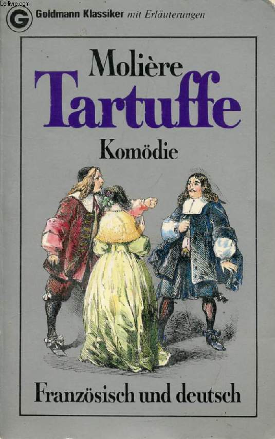 TARTUFFE, Komdie