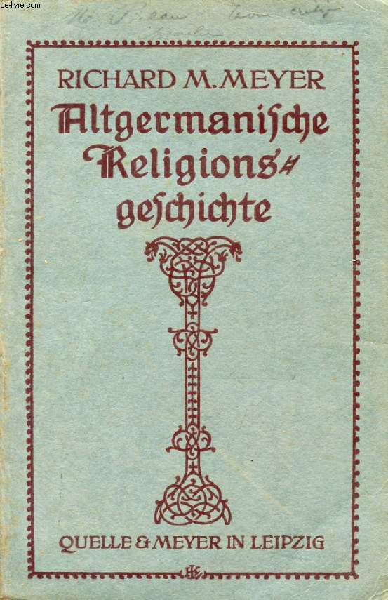 ALTGERMANISCHE RELIGIONSGESCHICHTE