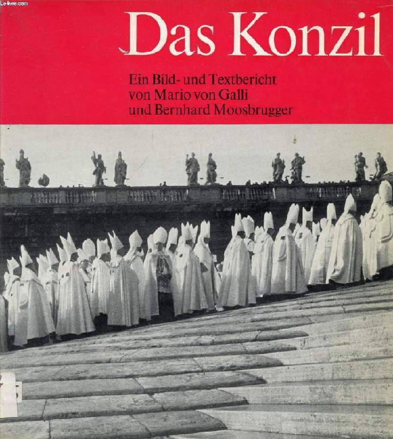 DAS KONZIL, CHRONIK DER ERSTEN SESSIO