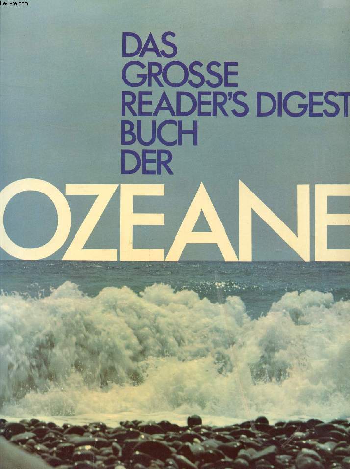 DAS GROE READER'S DIGEST BUCH DER OZEANE