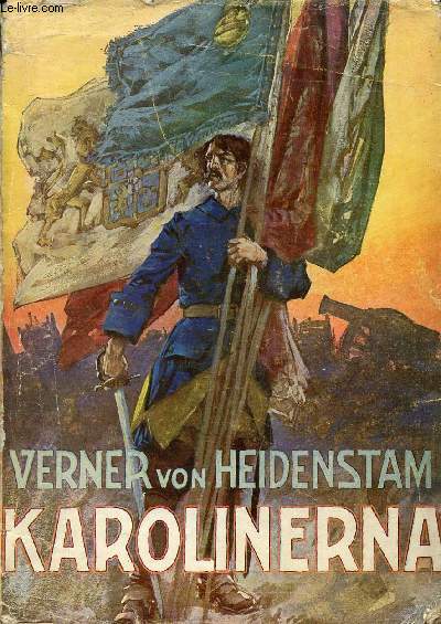 KAROLINERNA, 2 VOL.