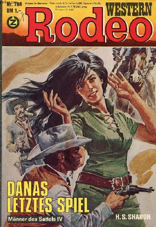 RODEO WESTERN, Nr. 788, DANAS LETZTES SPIEL