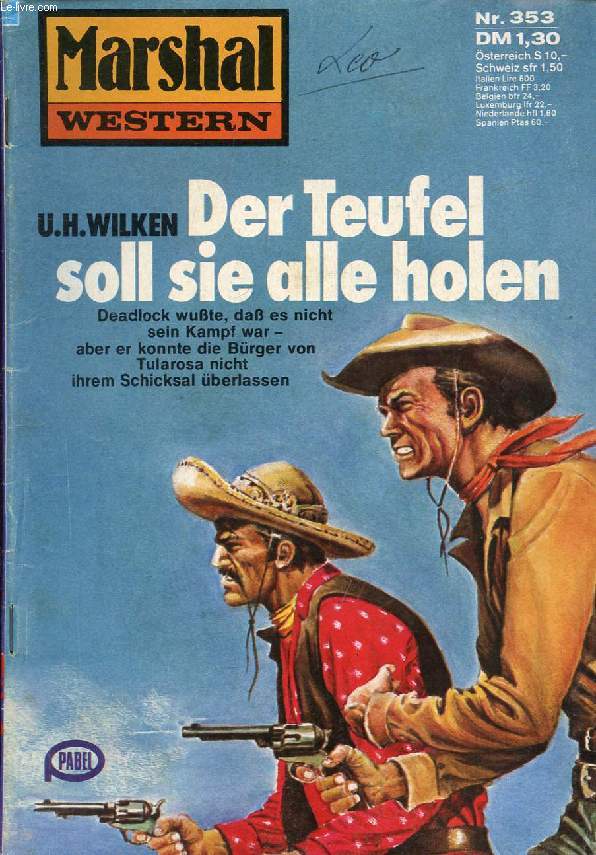 MARSHAL WESTERN, Nr. 353, DER TEUFEL SOLL SIE ALLE HOLEN
