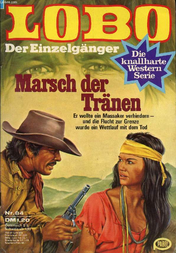 LOBO, DER EINZELGNGER, Nr. 84, MARSCH DER TRNEN