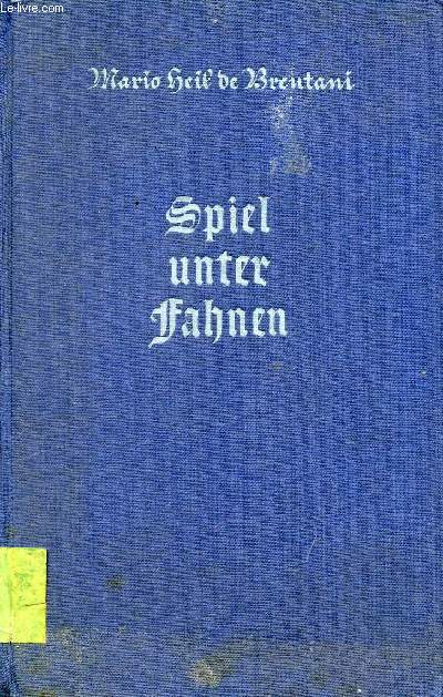 SPIEL UNTER FAHNEN