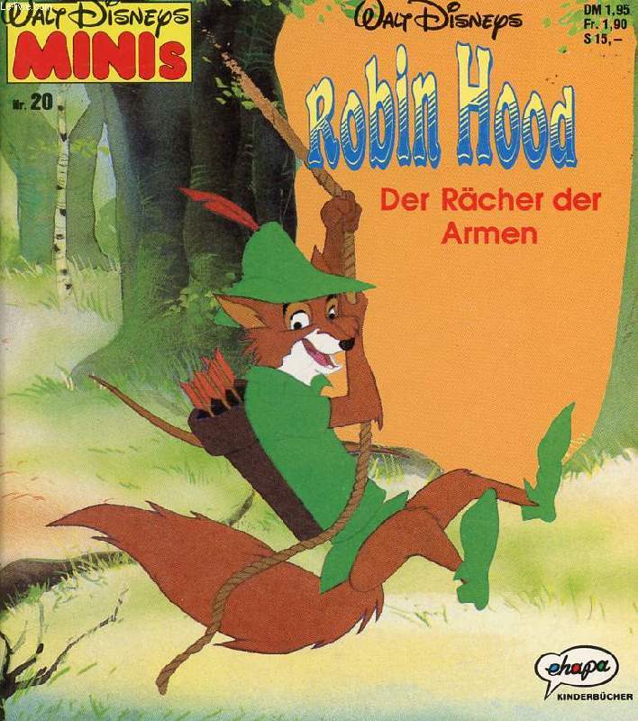 ROBIN HOOD, DER RCHER DER ARMEN (WALT DISNEY)
