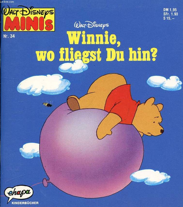 WINNIE, WO FLIEGST DU HIN ? (WALT DISNEY)