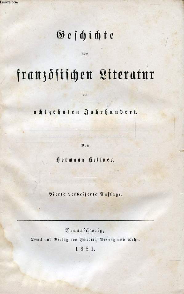 GESCHICHTE DER FRANZSISCHEN LITERATUR IM ACHTZEHNTEN JAHRHUNDERT