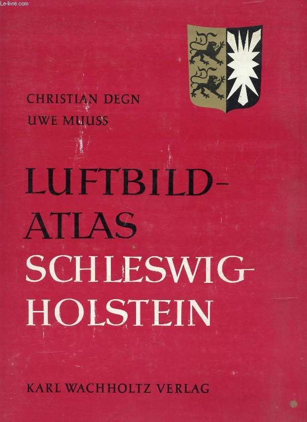 LUFTBILDATLAS SCHLESWIG-HOLSTEIN