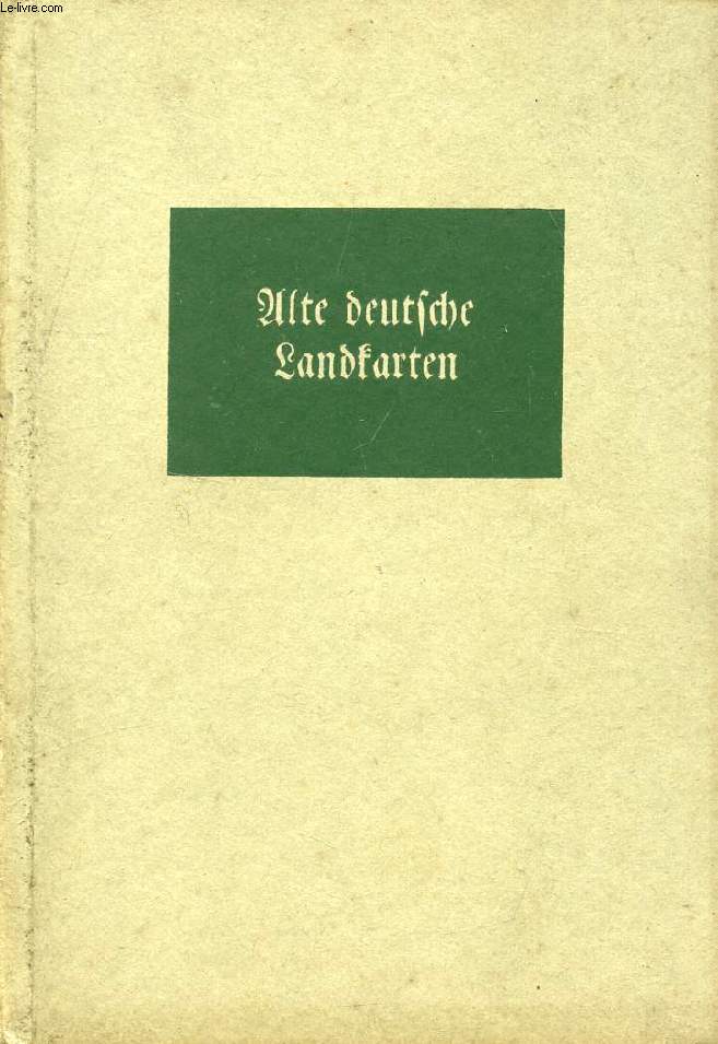 ALTE DEUTSCHE LANDKARTEN