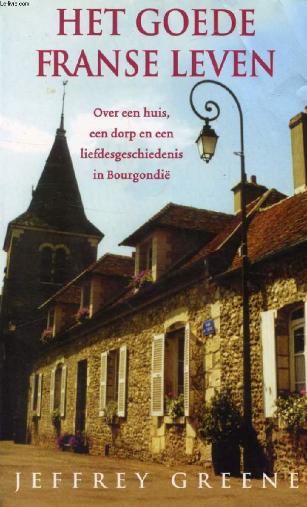 HET GOEDE FRANSE LEVEN