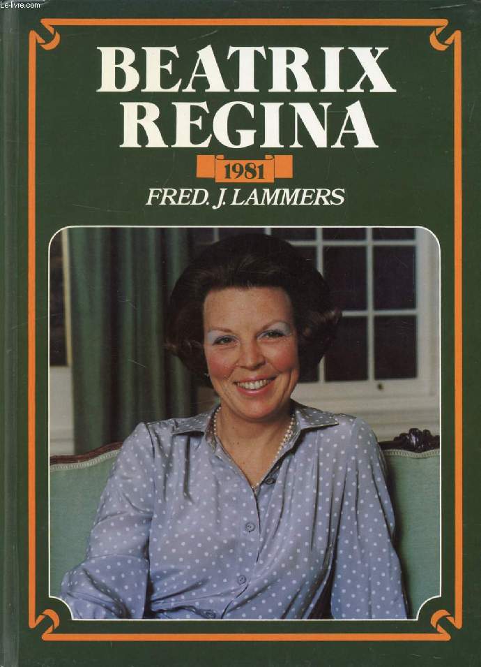 BEATRIX REGINA, 1981