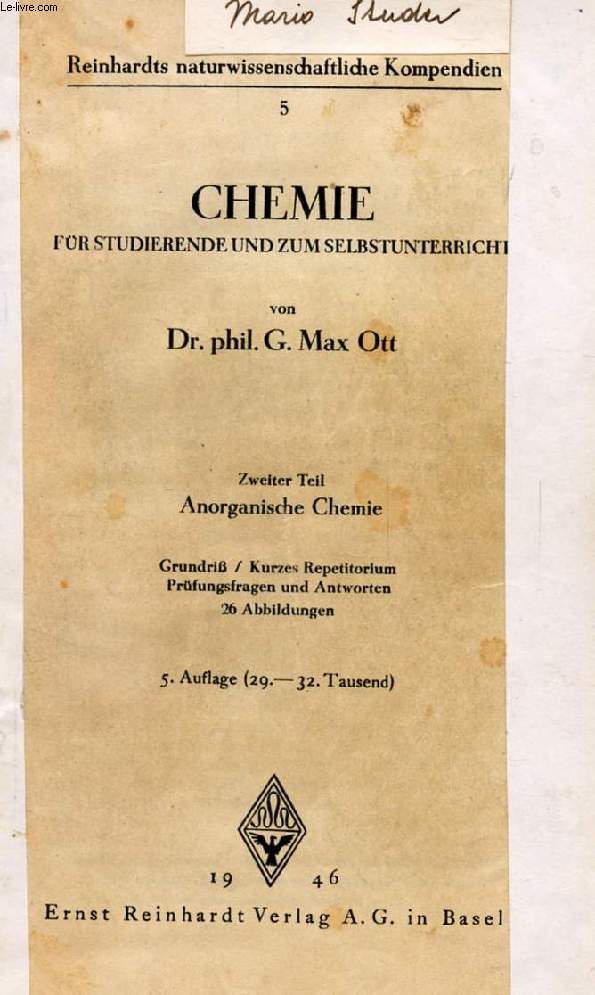 CHEMIE FR STUDIERENDE UND ZUM SELBSTUNTERRICHT, ZWEITER TEIL, ANORGANISCHE CHEMIE