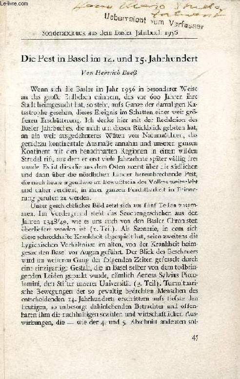 DIE PEST IN BASEL IM 14. UND 15. JAHRHUNDERT (SONDERABDRUCK)