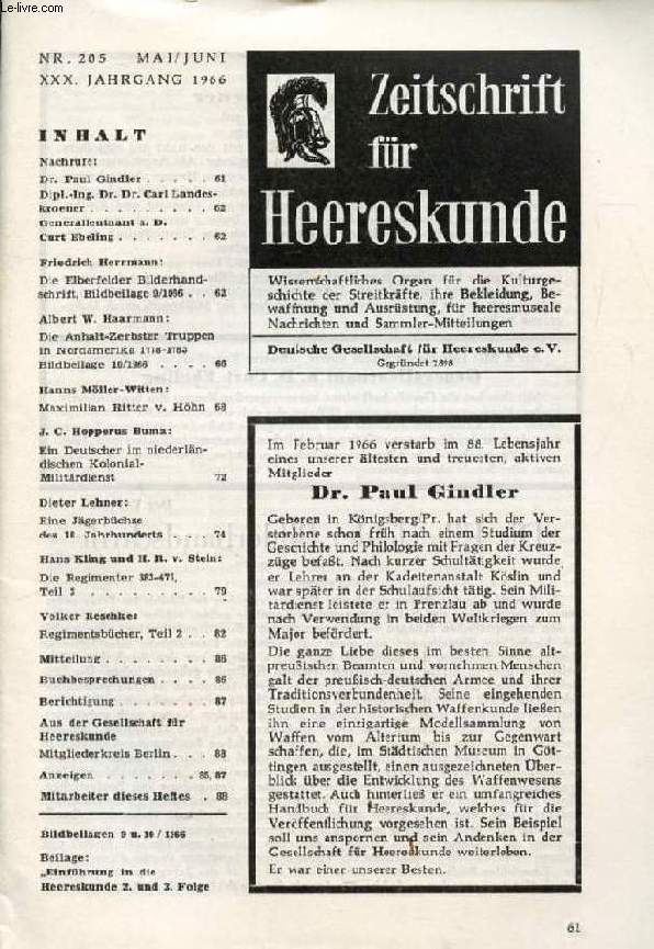 ZEITSCHRIFT FR HEERESKUNDE, XXX JAHRG., Nr. 205, MAI-JUNI 1966 (Inhalt: Dr. Paul Gindler. Fr. Herrmann: Die Elberfelder Bilderhanschrift, Bildbeilage 9/1966. D. Lehner: Eine Jgerbchse des 18. Jahthunderts...)