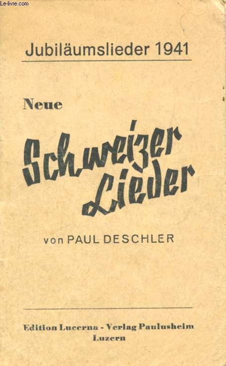 NEUE SCHWEIZER LIEDER