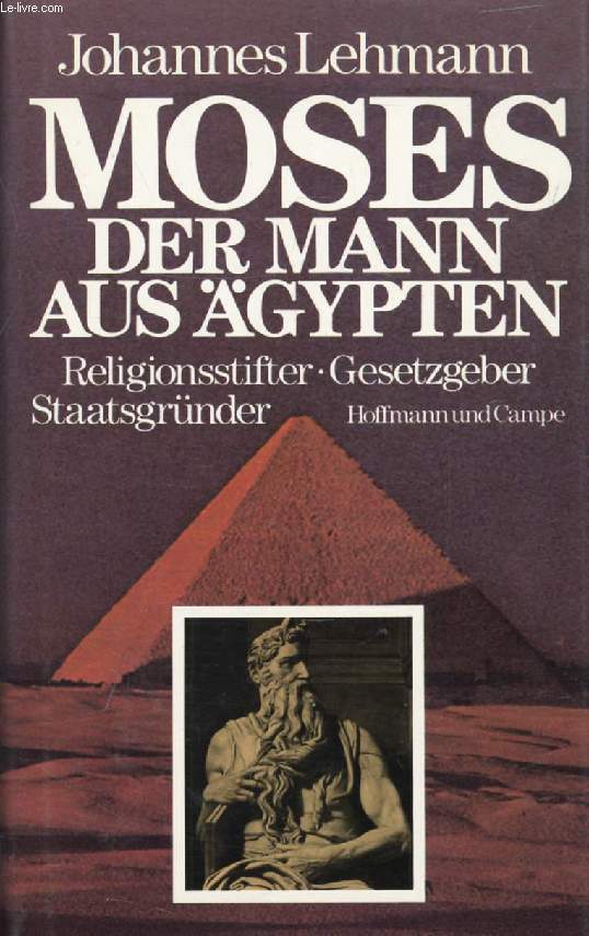 MOSES, DER MANN AUS GYPTEN