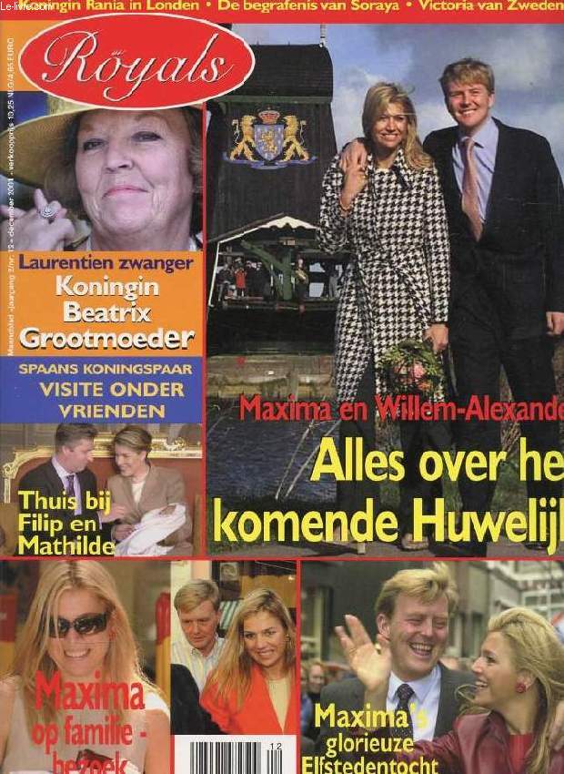 ROYALS, Nr. 12, DEC. 2001 (Inhoud: Maxima en Willem-Alexander, Alles over het komende Huwelijk. Laurentien zwanger, Koningin Beatrix Grootmoeder. Thuis bij Filip en Mathilde...)