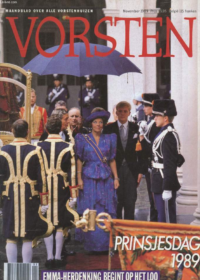 VORSTEN, NOV. 1989 (Inhoud: Prinsjesdag 1989. Emma-Herdenking begint op het Loo. Kwart eeuw Jean deed Luxemburg goed...)