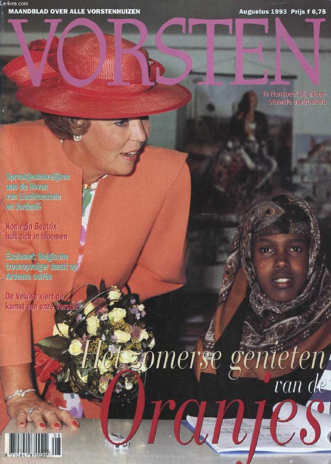 VORSTEN, AUG. 1993 (Inhoud: Het zomerse genieten van de Oranjes. Koningin Beatrix hult zich in bloemen. Exclusief: Belgische troonopvolger danst op Ardense soire...)