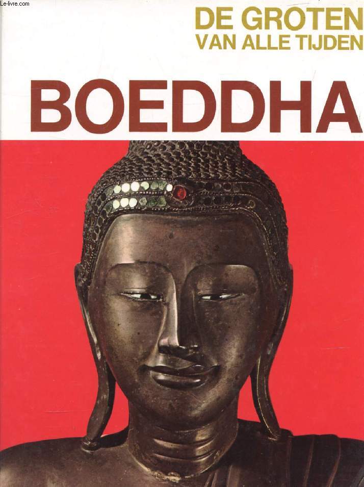 BOEDDHA (DE GROTEN VAN ALLE TIJDEN)