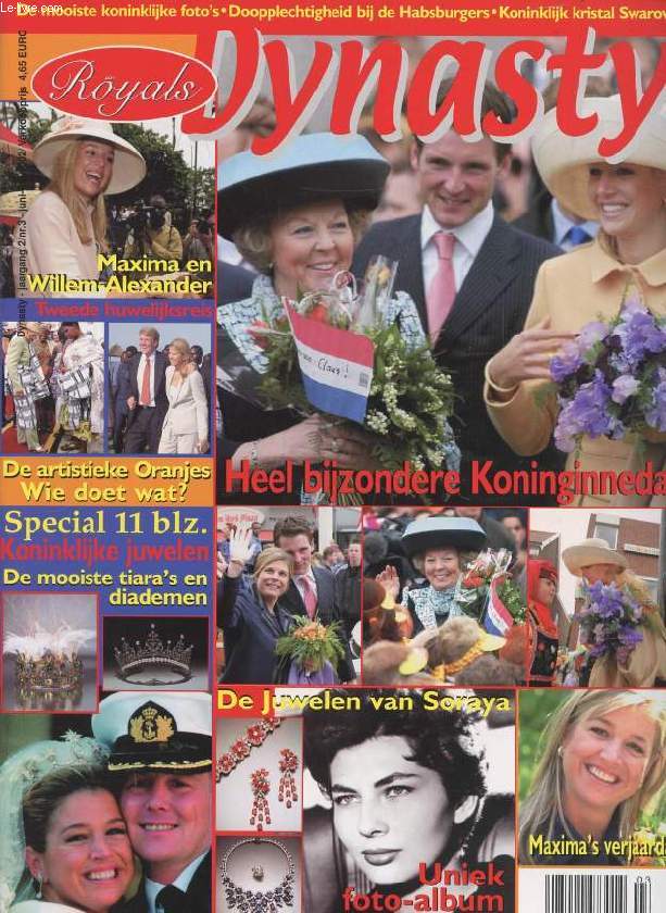 DYNASTY (ROYALS), Nr. 3, JUNI-JULI 2002 (Inhoud: Heel bijzondere koninginnedag. Maxima en Willem-Alexander. Special 11 blz., Koniklijke juwelen, De mooiste tiara's en diademen. De juwelen van Soraya...)