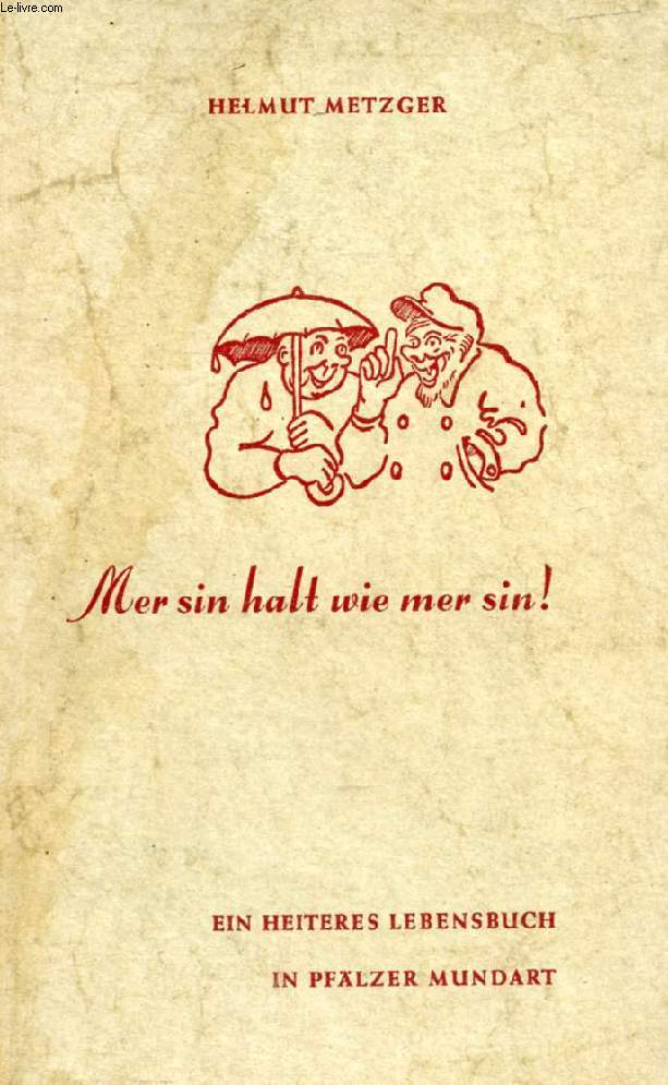 MER SIN HALT WIE MER SIN !