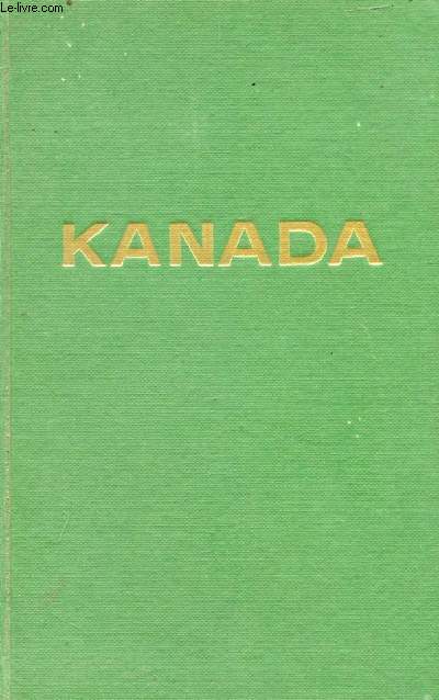 KANADA, DAS LAND VON BERMORGEN