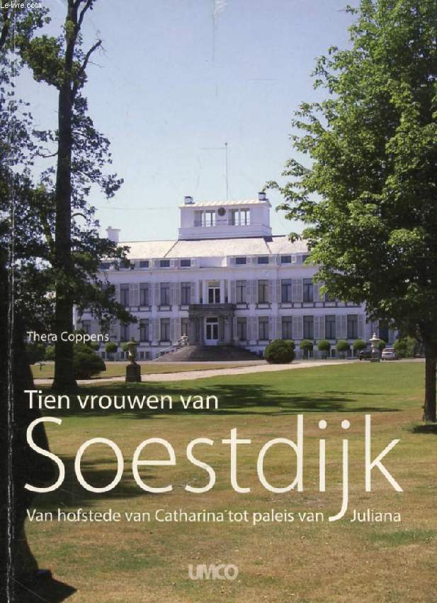 TIEN VROUWEN VAN SOESTDIJK