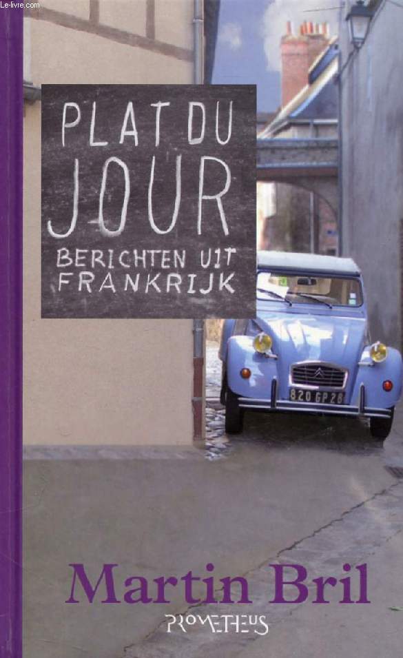 PLAT DU JOUR, BERICHTEN UIT FRANKRIJK