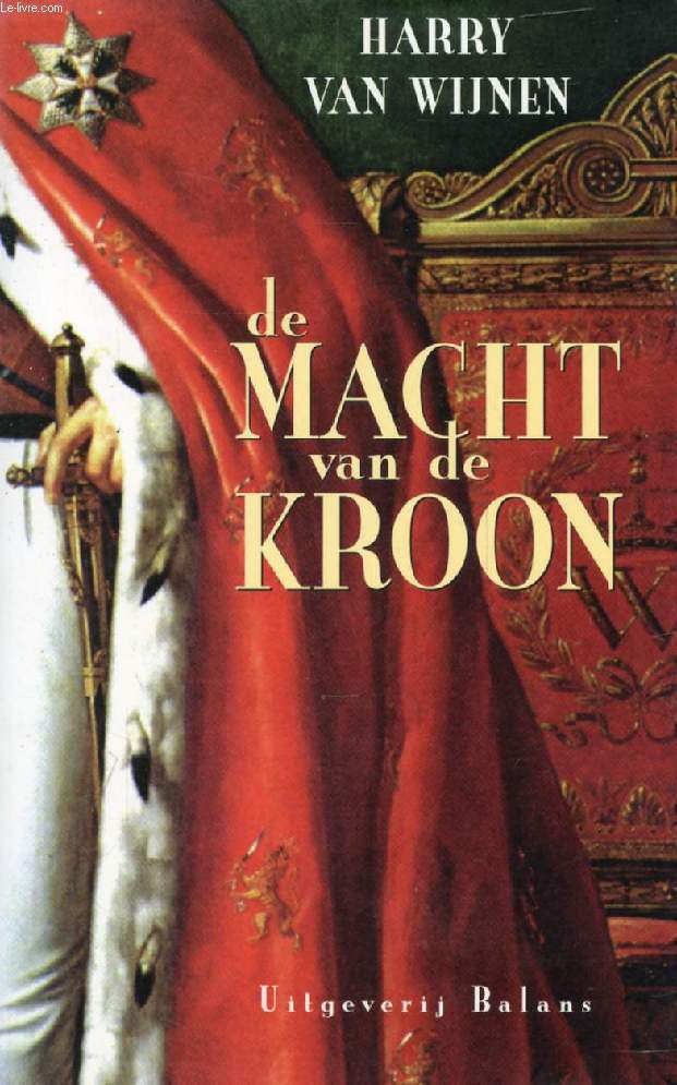 DE MACHT VAN DE KROON
