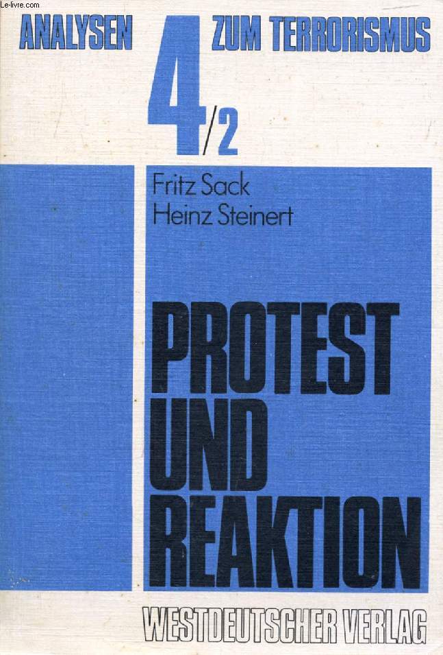 PROTEST UND REAKTION