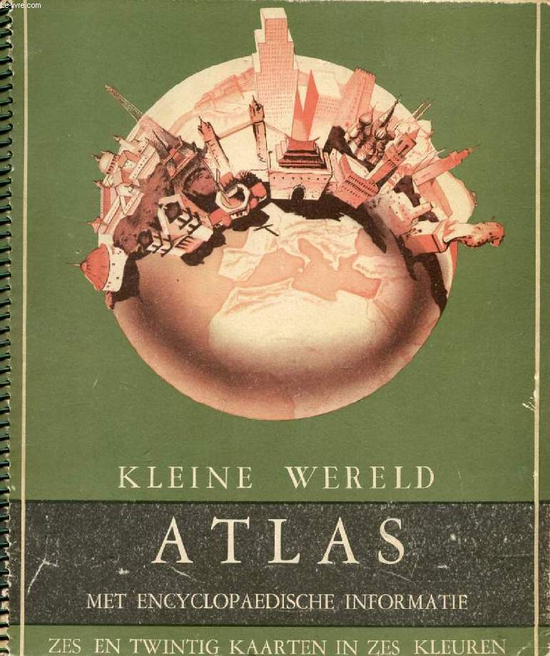 KLEINE WERELD ATLAS, Met Encyclopaedische Informatie