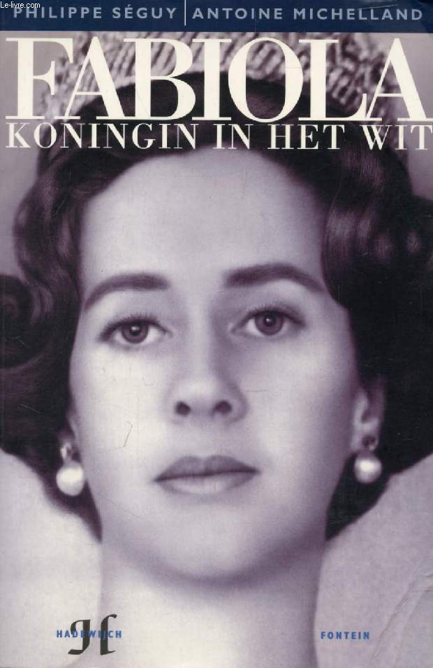 FABIOLA, KONINGIN IN HET WIT