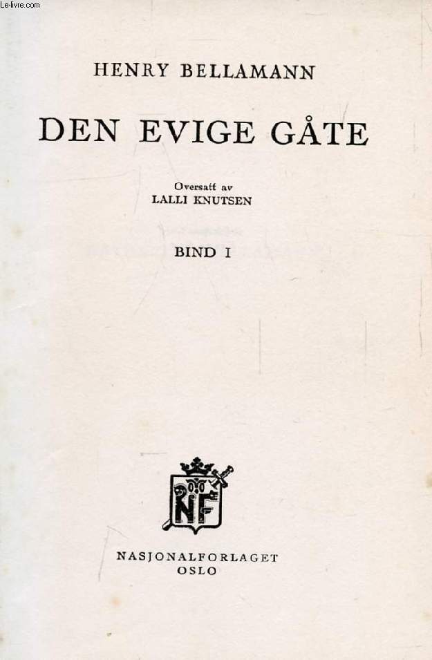 DEN EVIGE GTE, BIND I-II (1 VOL.)
