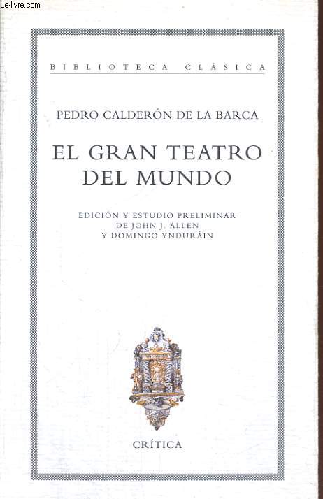 EL GRAN TEATRO DEL MUNDO