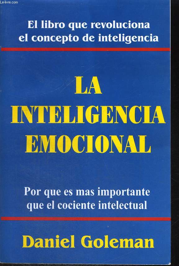 LA INTELIGENCIA EMOTIONAL