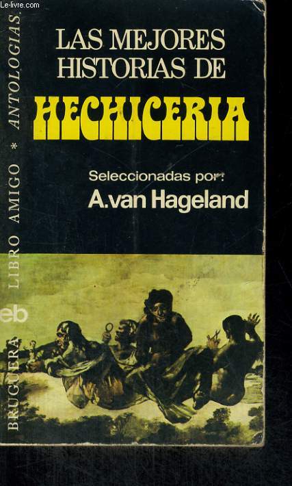 LAS MEJORES HISTORIAS DE HECHICERIAS