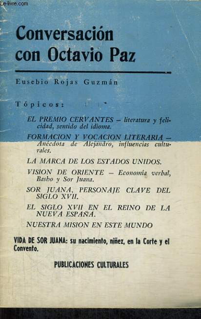 CONVERSACION CON OCTAVIO PAZ