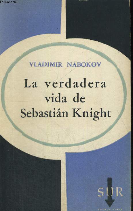 LA VERDADERA VIDA DE SEBASTIAN KNIGHT