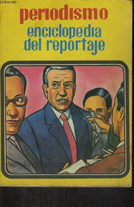 PERIODISMO ENCICLOPEDIA DEL REPORTAJE