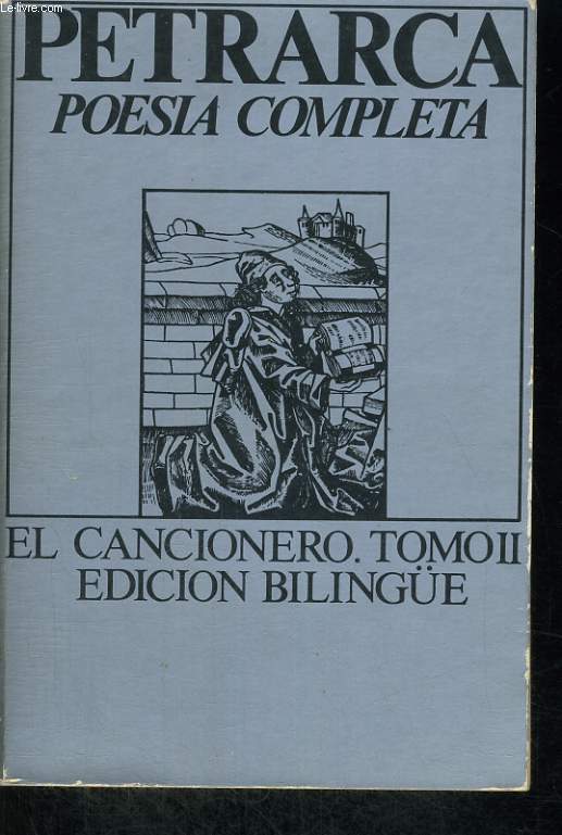 OBRA COMPLETA EN POESIA, EL CANCIONERO. TOMO II, EDICION BILIGUE