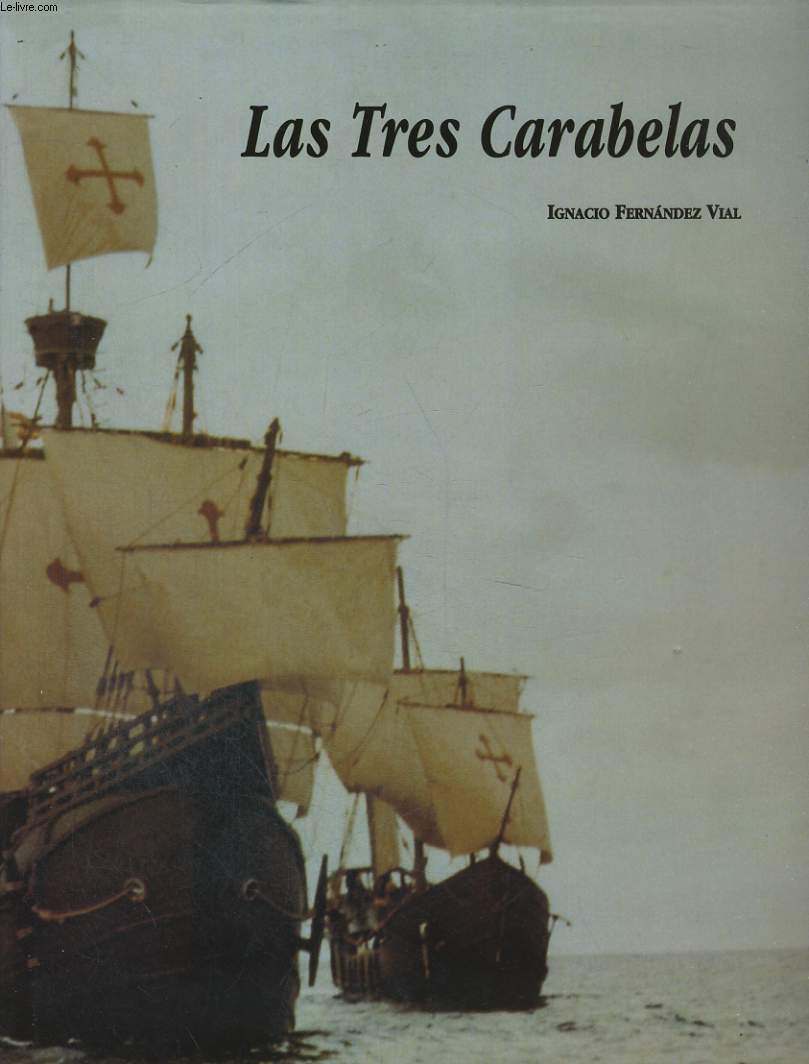 LAS TRES CARABELAS