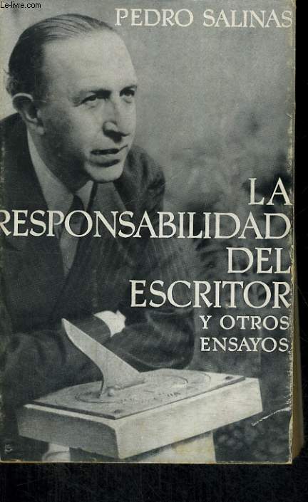 LA RESPONSABILIDAD DEL ESCRITOR Y OTROS ENAYOS