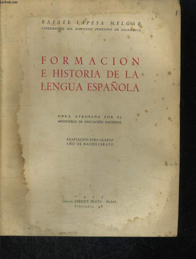 FORMACION E HISTORIA DE LA LENGUA ESPANOLA