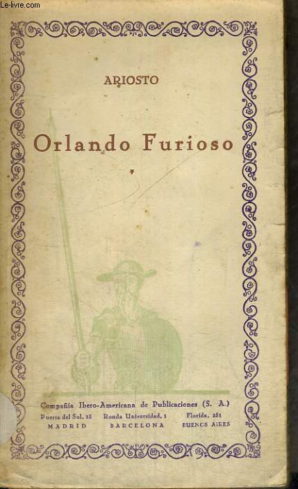 ORLANDO FURIOSO, LA CIEN MEJOR OBRAS DE LA LITERATURA UNIVERSAL : VOL.61